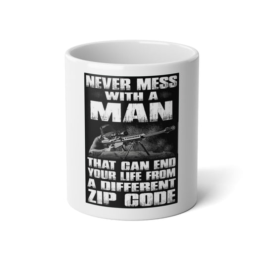Sniper Mug - 'Never Mess With A Man' Design