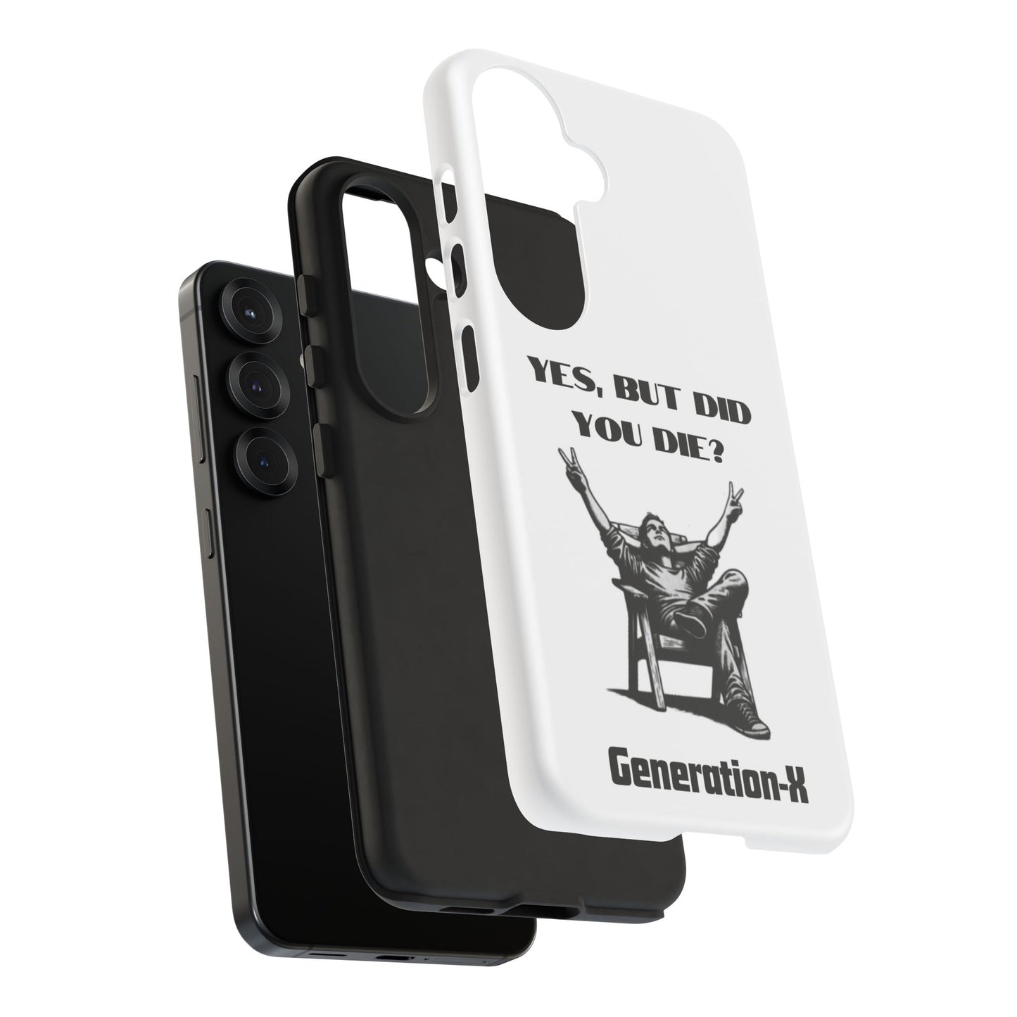 "Yes, But Did You Die?" - Cell phone case