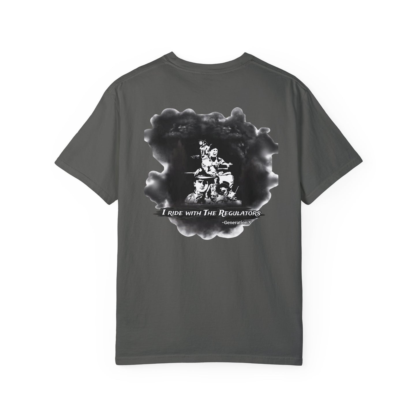 "I Ride with The Regulators" -  Graphic Tee Unisex Big T