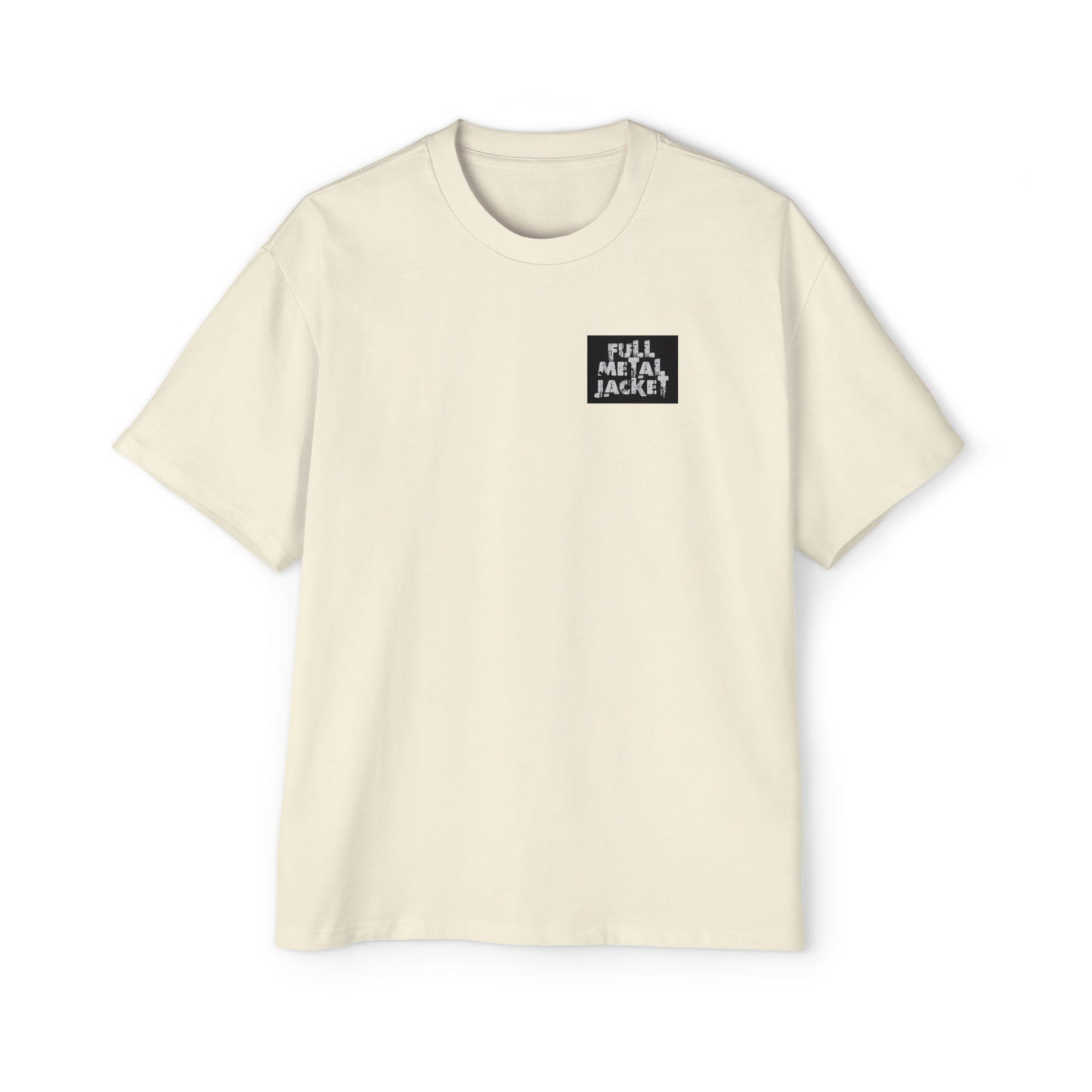 Full Metal Jacket Zipper Quote - Oversized Tee