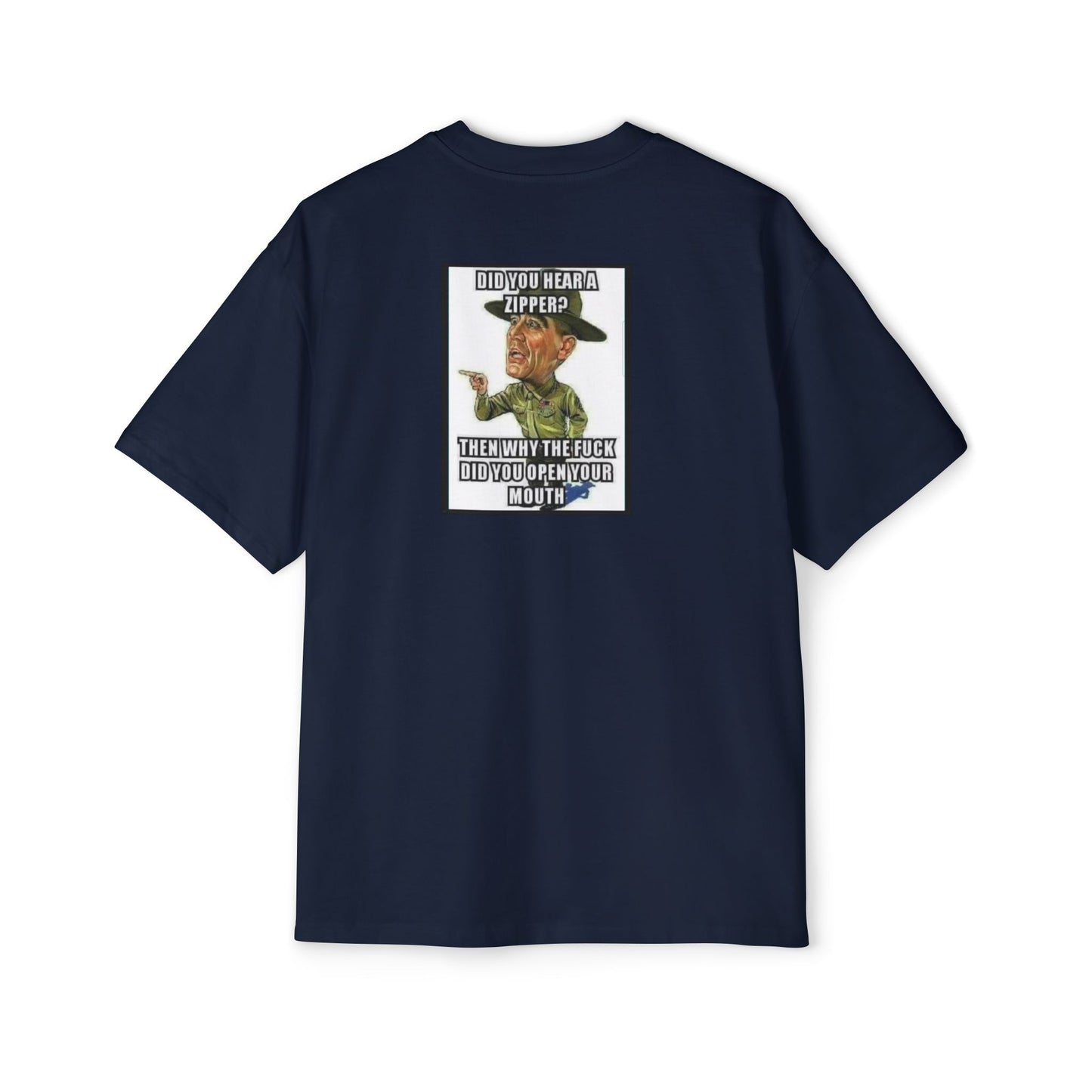 Full Metal Jacket Zipper Quote - Oversized Tee