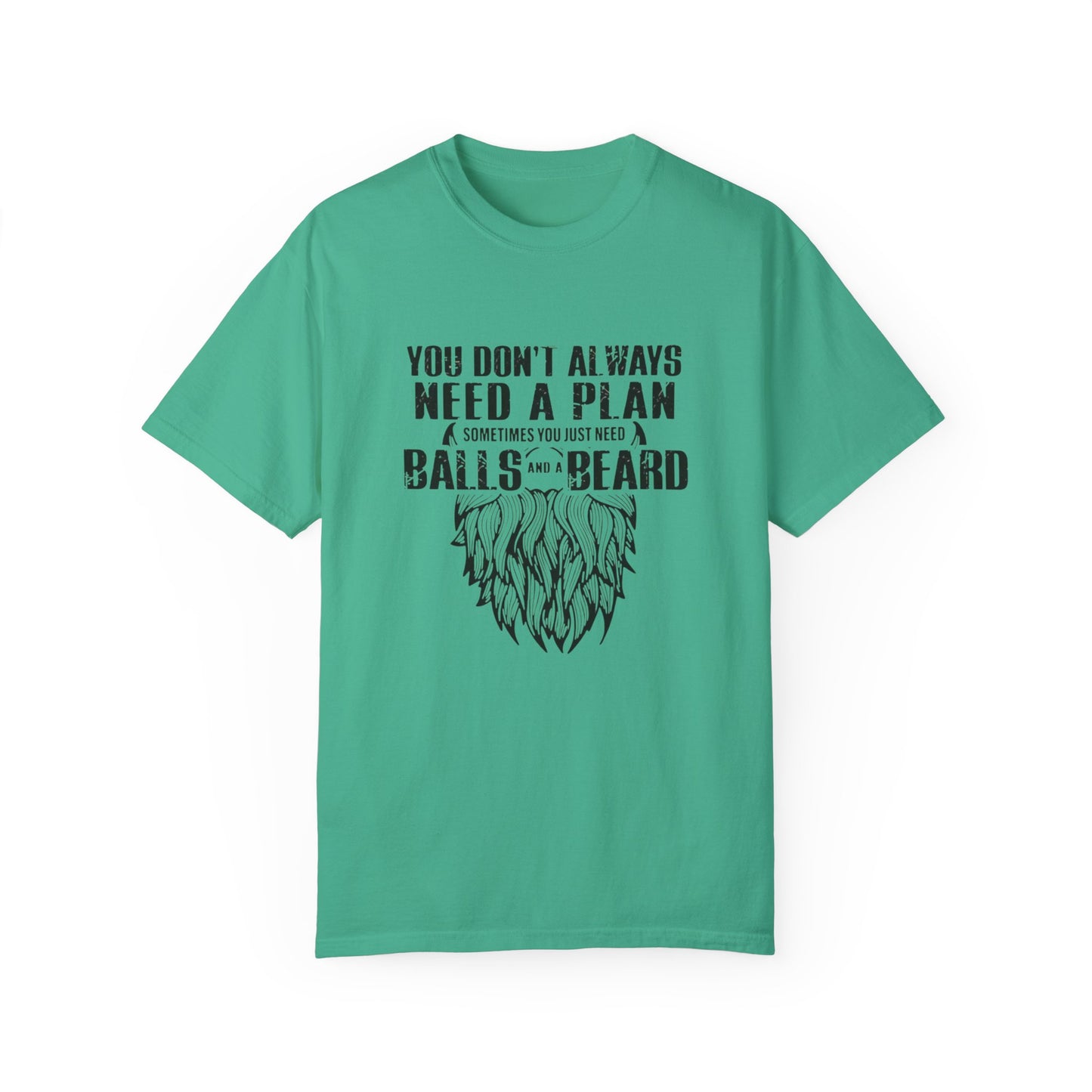 "Beard and Balls"-Unisex Garment-Dyed T-shirt