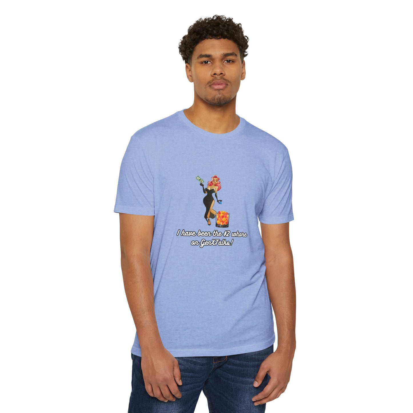 "I have been the $2 whore on GenXTalks!- Womens Tank