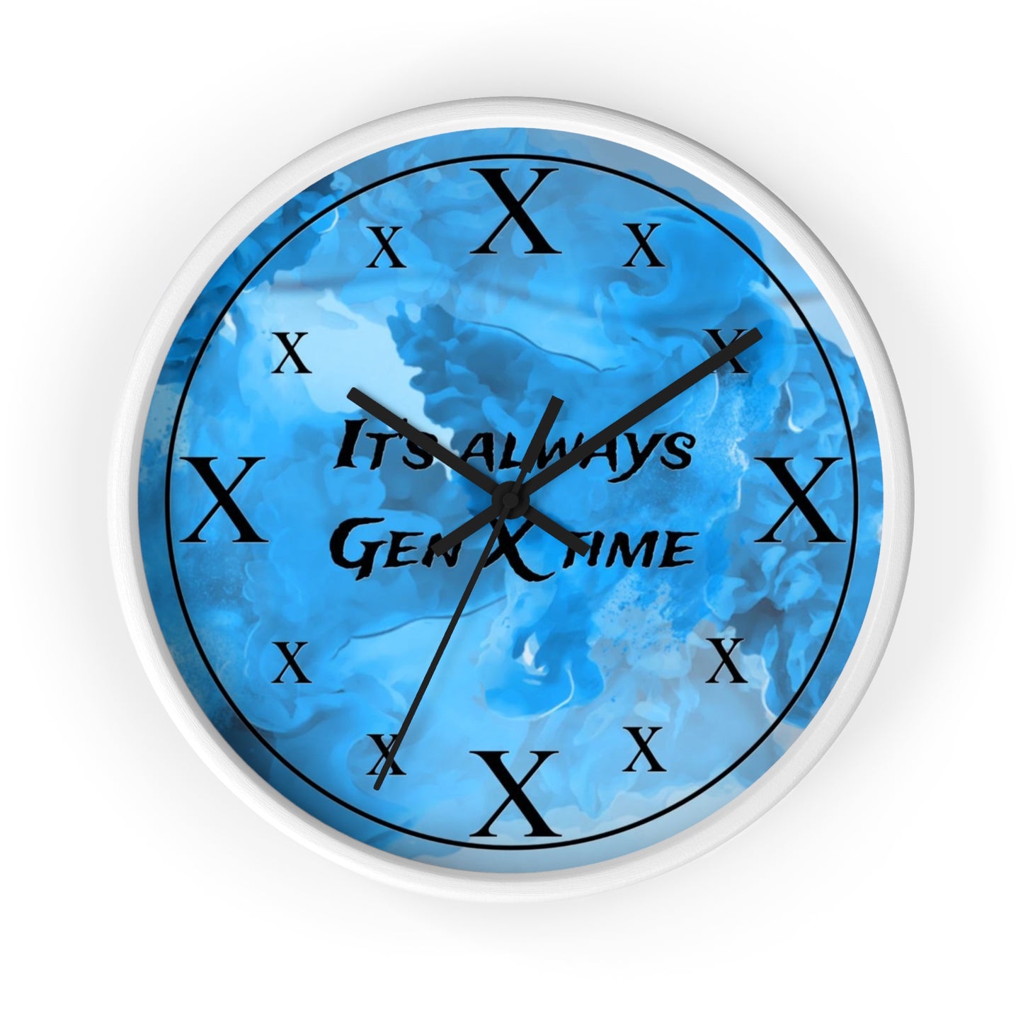 It's Always Gen X Time Wall Clock - (BLUE)