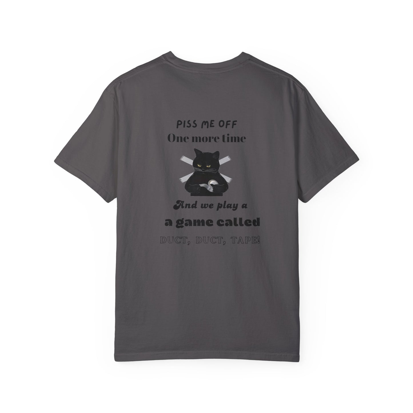 Duct, duct, tape!-Dyed T-Shirt -