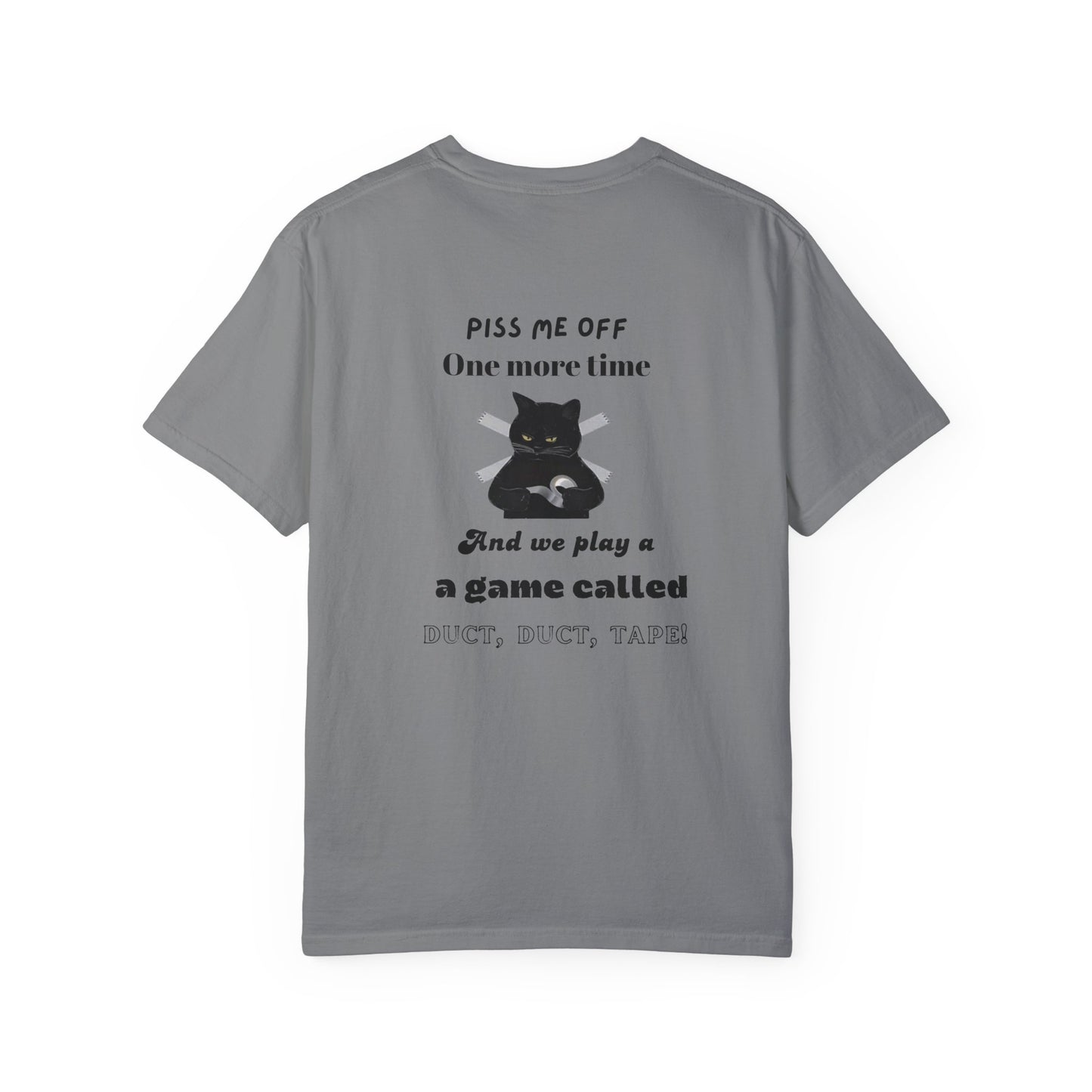 Duct, duct, tape!-Dyed T-Shirt -