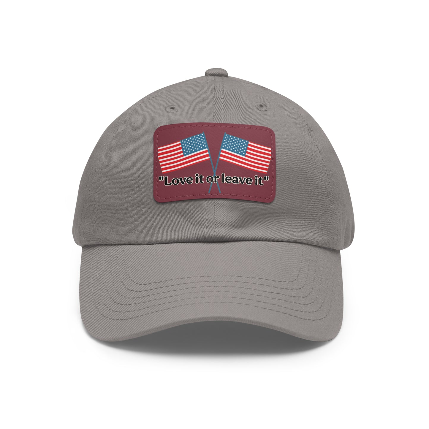 "Love it or leave it" Cap with patch