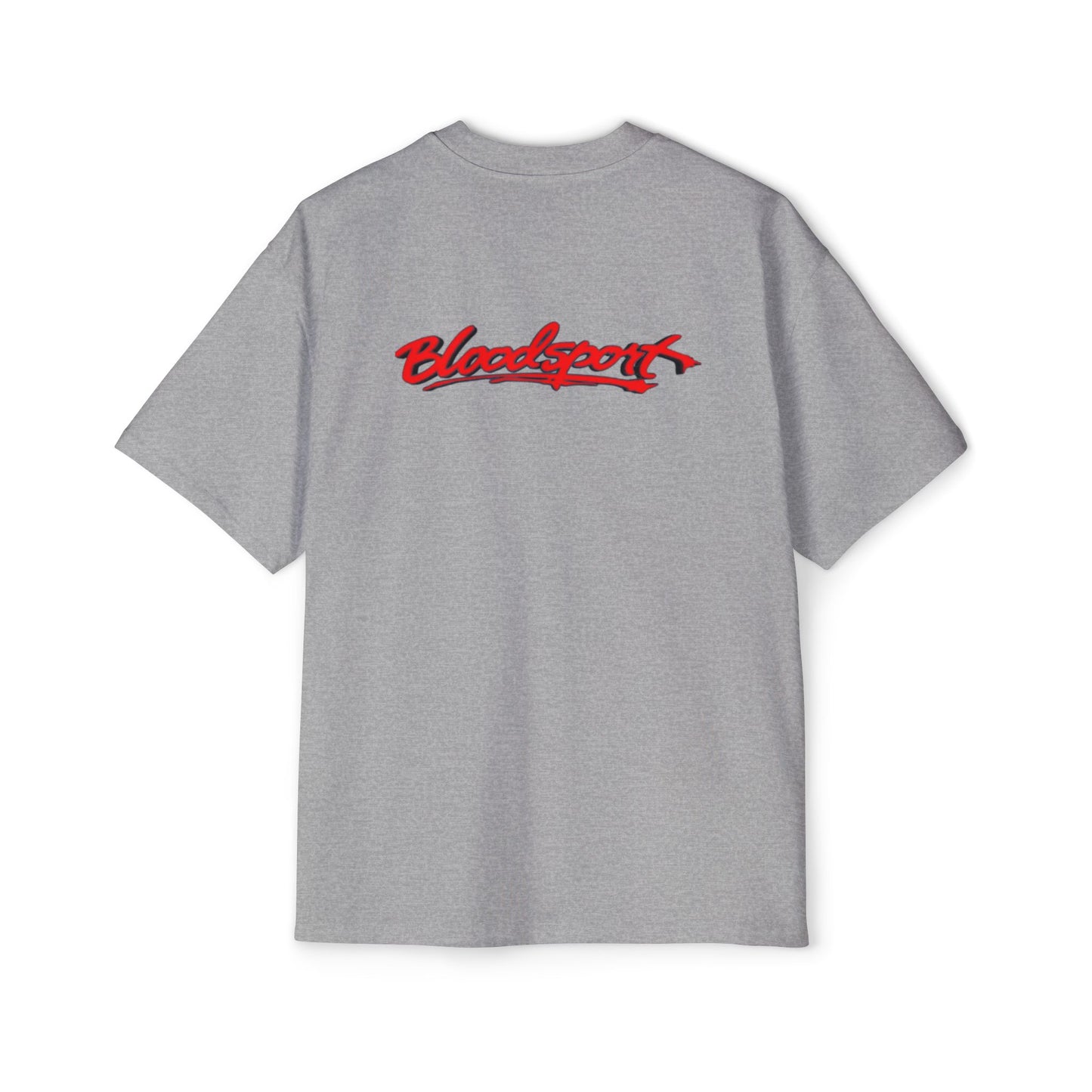 Bloodsport- You know, but will others?- GXT Heavy T