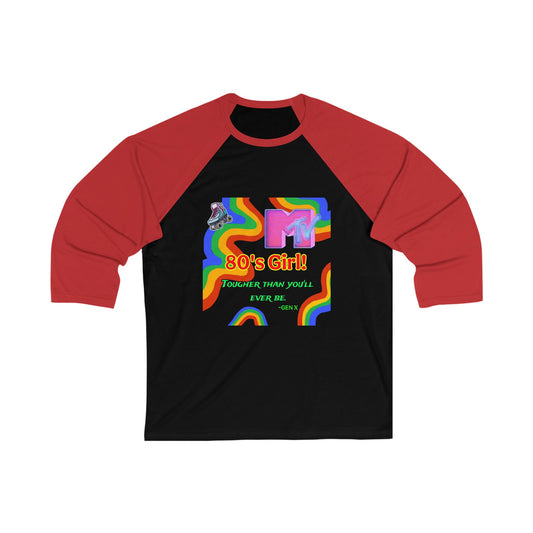 Retro 80's Girl Unisex Baseball Tee - Tougher Than You'll Ever Be