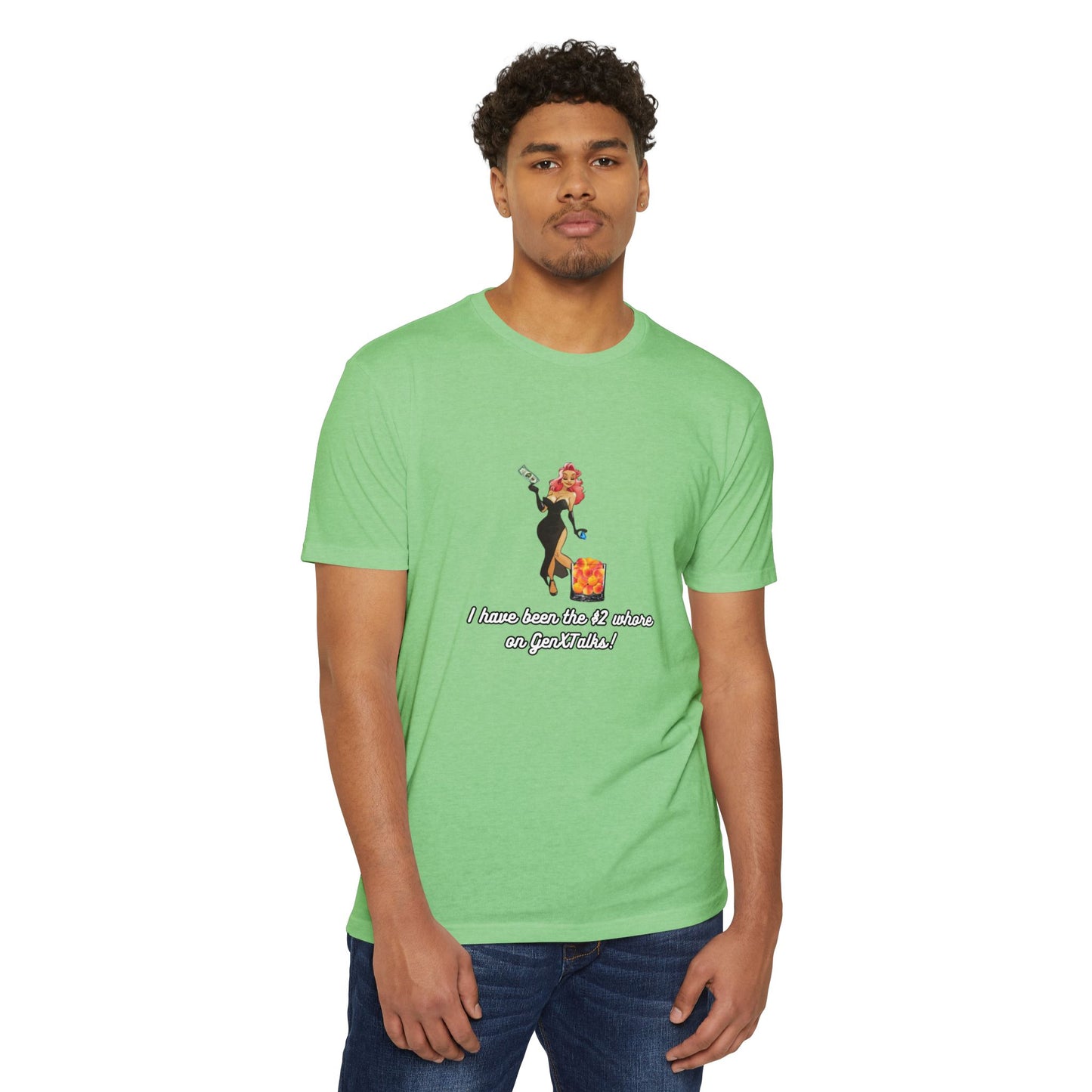 "I have been the $2 whore on GenXTalks!- Womens Tank