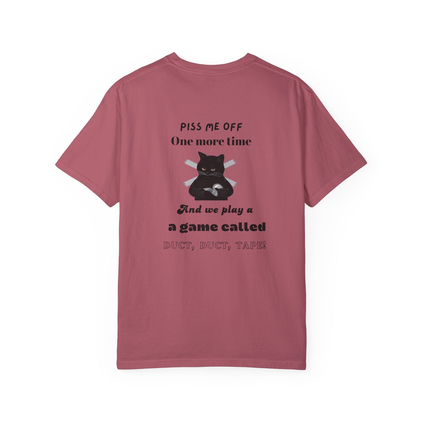 Duct, duct, tape!-Dyed T-Shirt -